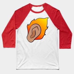 Hot Ear Baseball T-Shirt